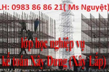 Khóa học kế toán xây dựng Khóa học kế toán xây dựng